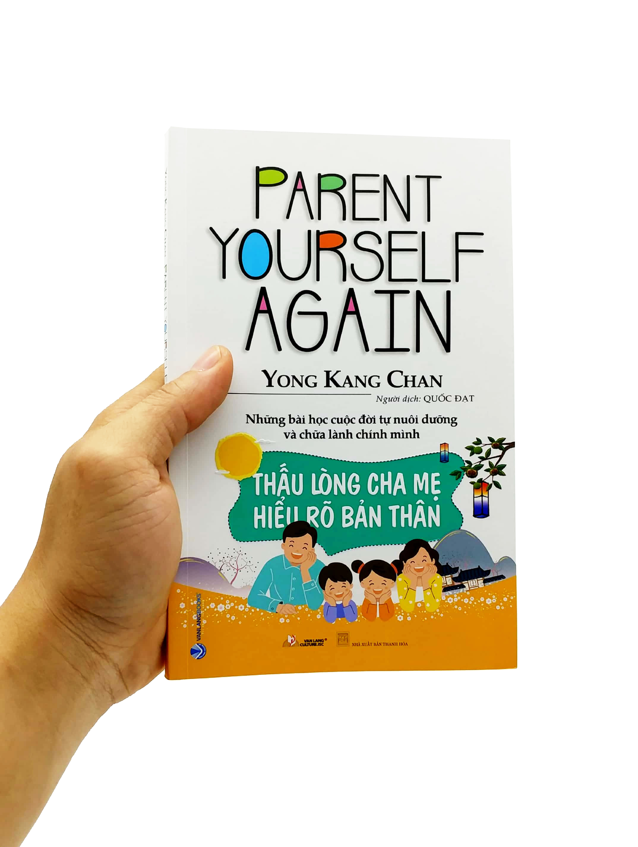 thấu lòng cha mẹ - hiểu rõ bản thân - Ảnh 7