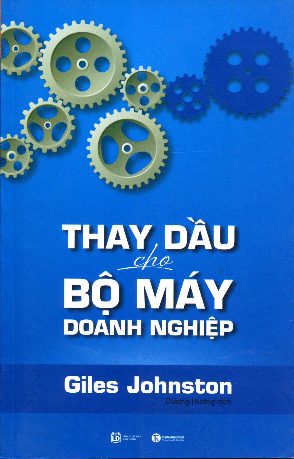 thay dầu cho bộ máy doanh nghiệp - Ảnh 2