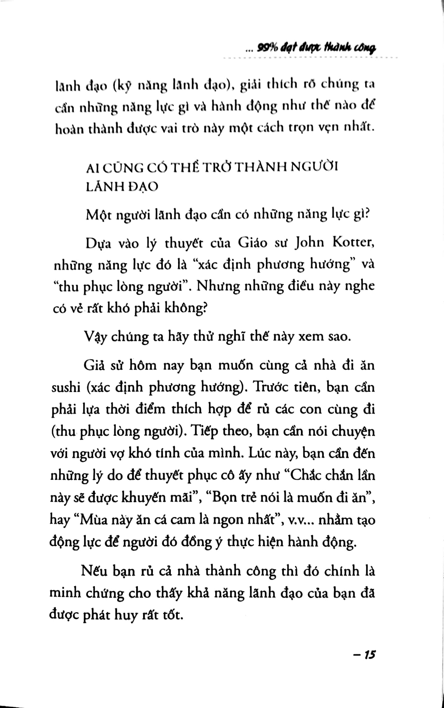 thay đổi 1% cách lãnh đạo - 99% đạt thành công - Ảnh 8