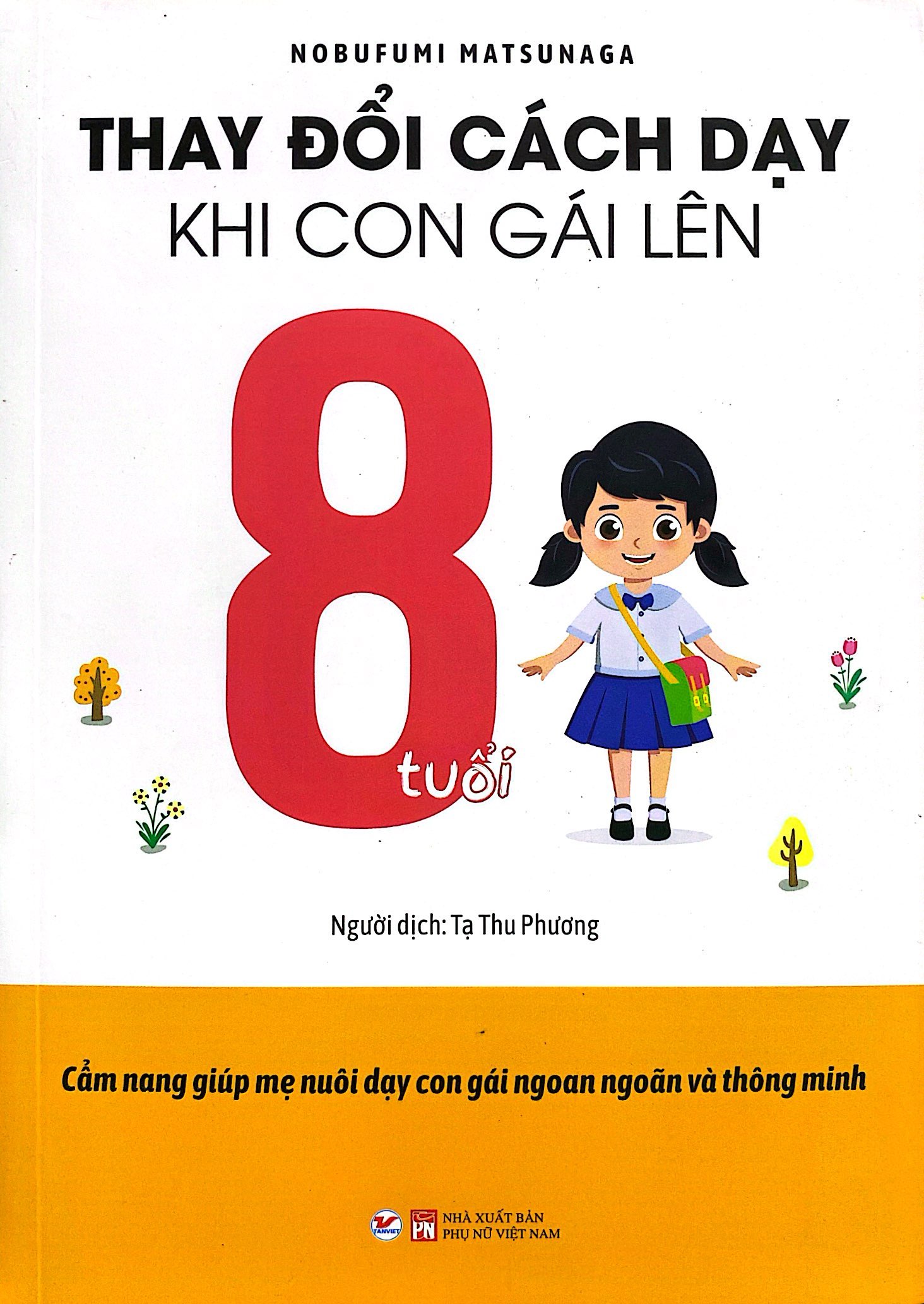 thay đổi cách dạy khi con gái lên 8 tuổi - Ảnh 2
