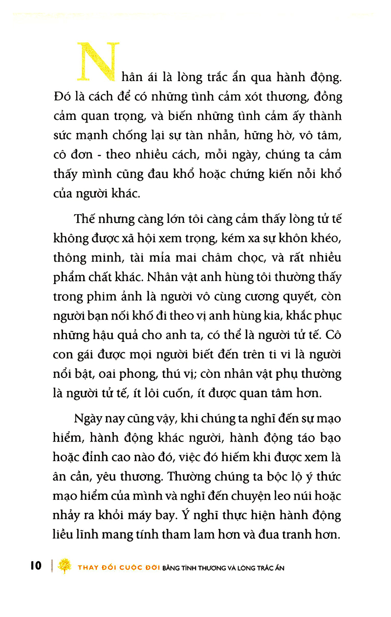 thay đổi cuộc đời bằng tình thương và lòng trắc ẩn - Ảnh 8