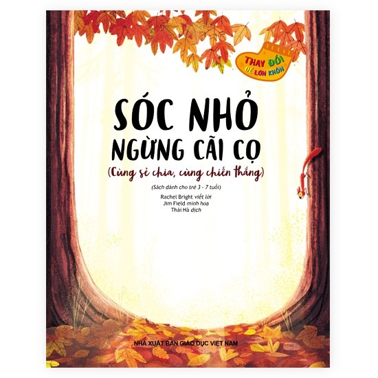 thay đổi để lớn khôn - sóc nhỏ ngừng cãi cọ - Ảnh 3