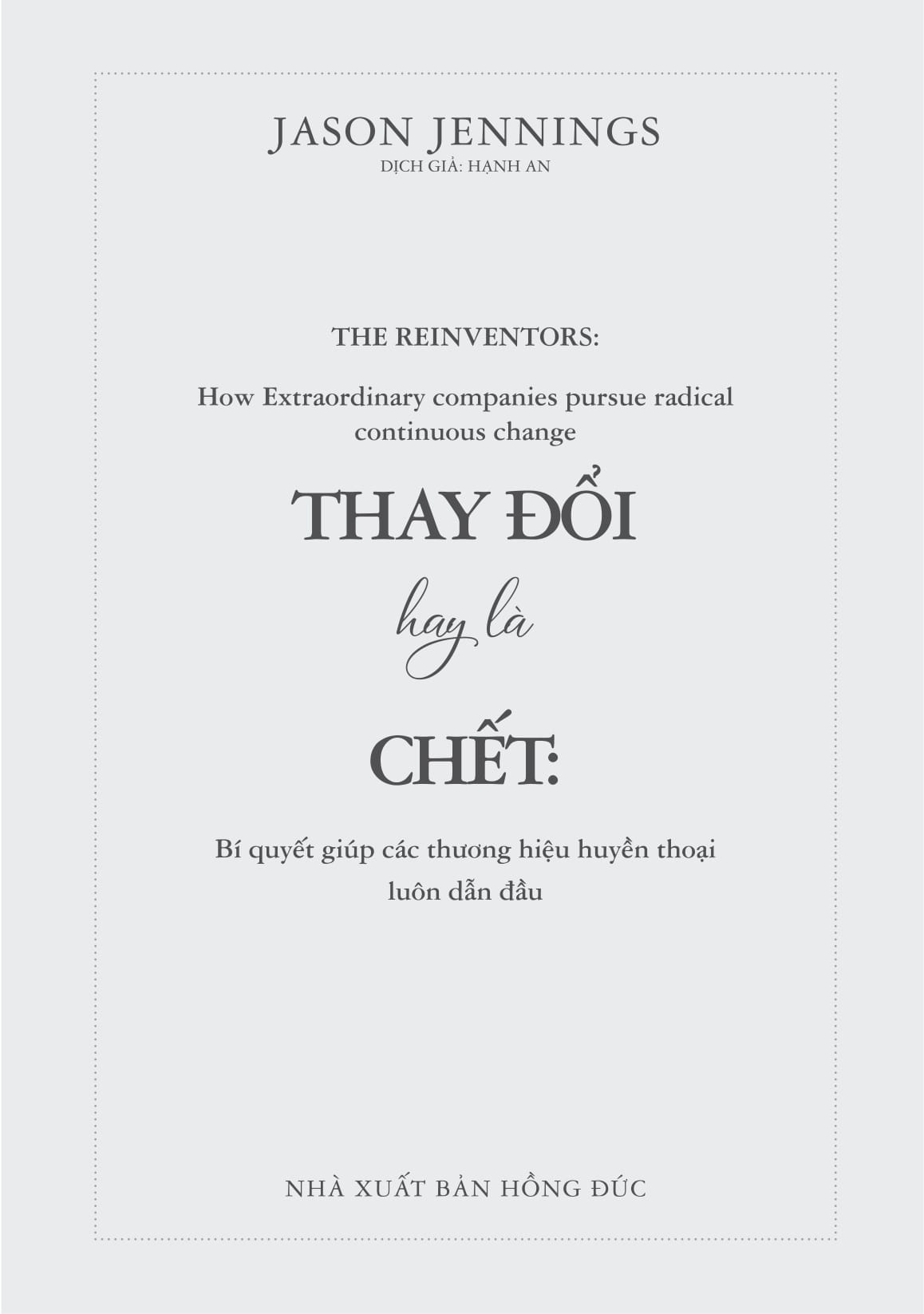 thay đổi hay là chết - bí quyết giúp các thương hiệu huyền thoại luôn dẫn đầu - Ảnh 4