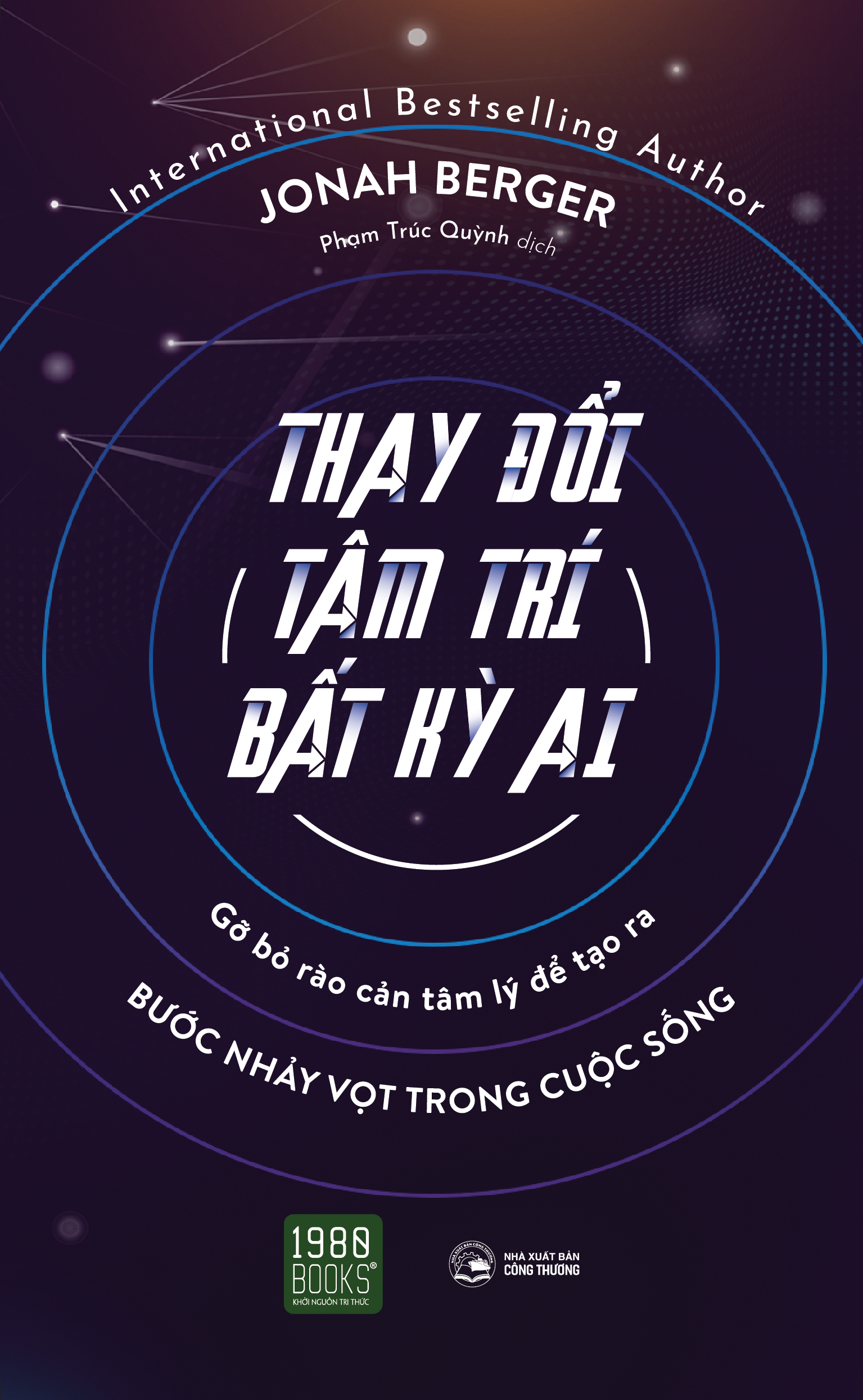 thay đổi tâm trí bất kỳ ai - Ảnh 2