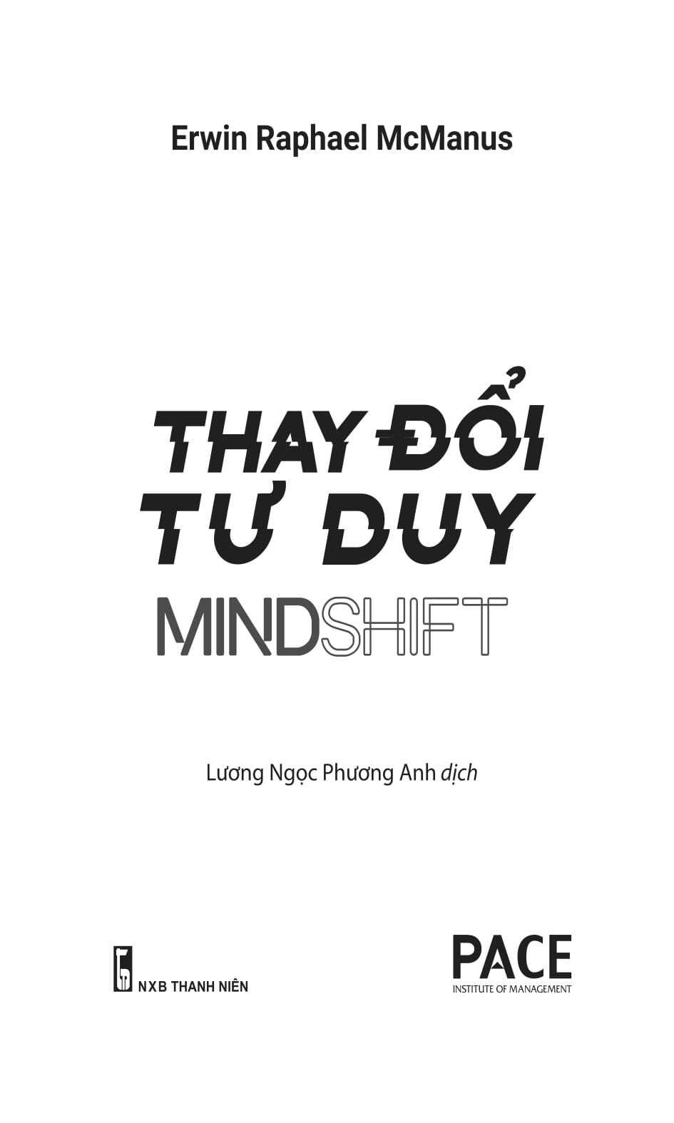 thay đổi tư duy - mind shift - Ảnh 5