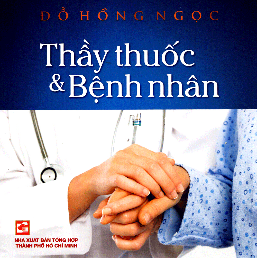 thầy thuốc và bệnh nhân (tái bản 2019) - Ảnh 2