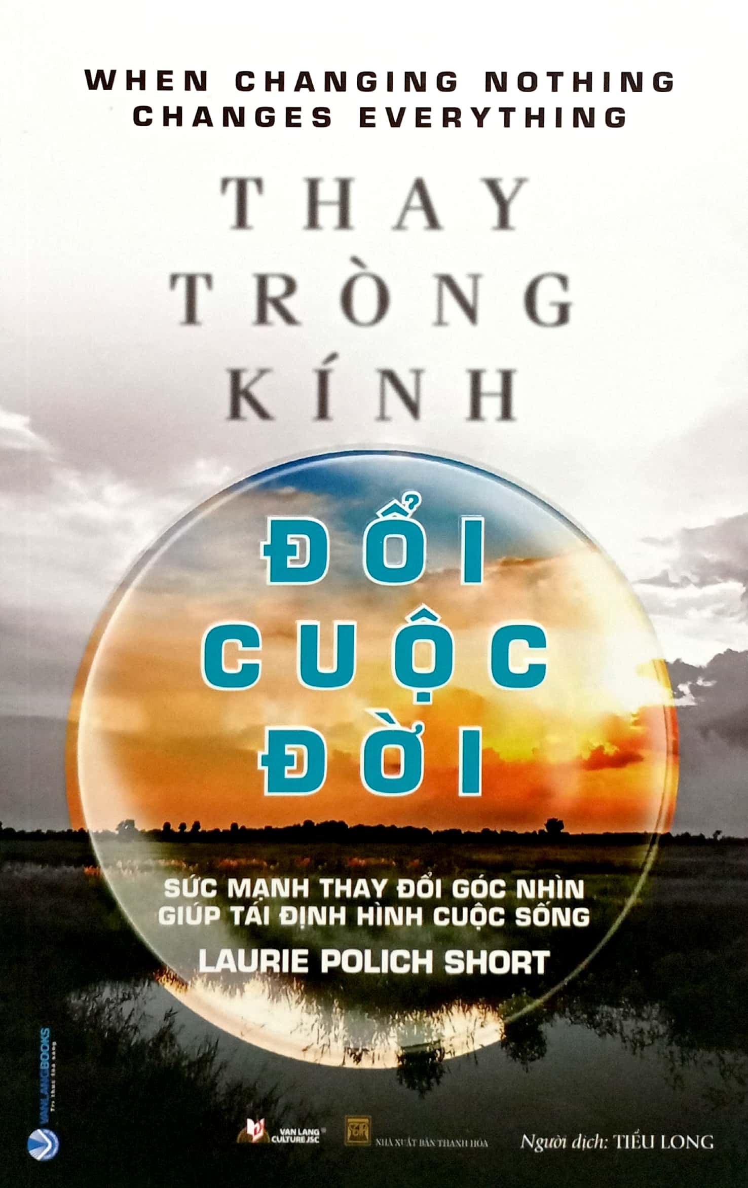 thay tròng kính đổi cuộc đời - sức mạnh thay đổi góc nhìn giúp tái định hình cuộc sống - Ảnh 2