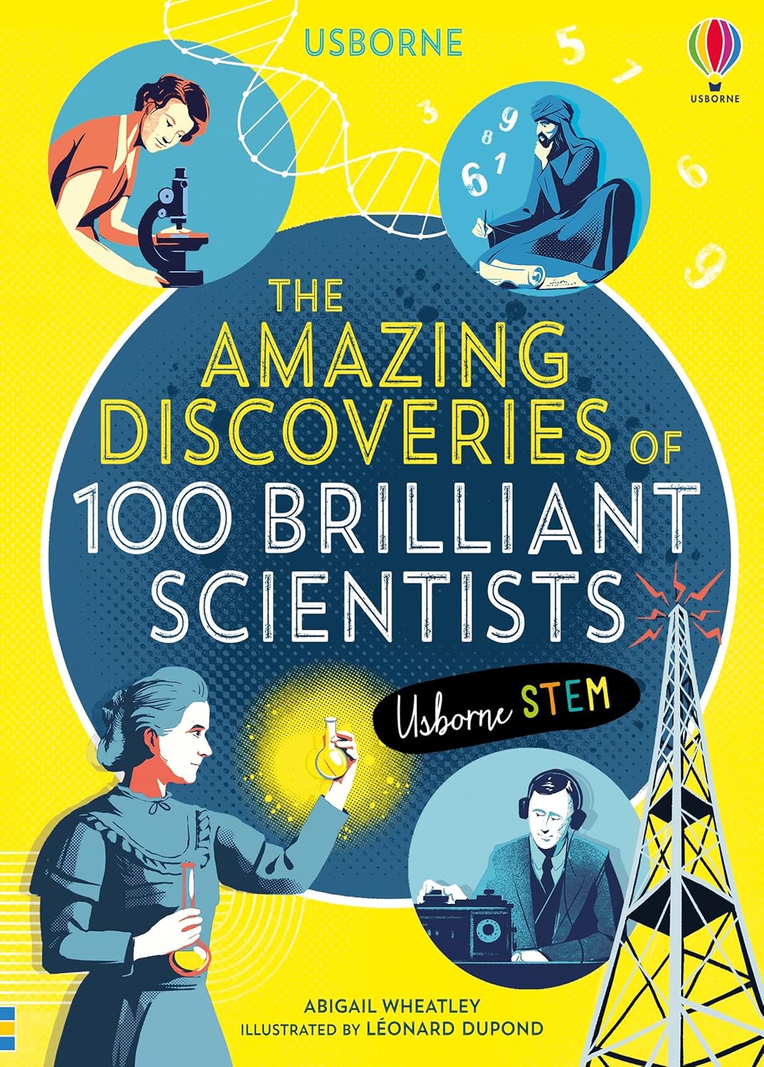the amazing discoveries of 100 brilliant scientists - Ảnh 2