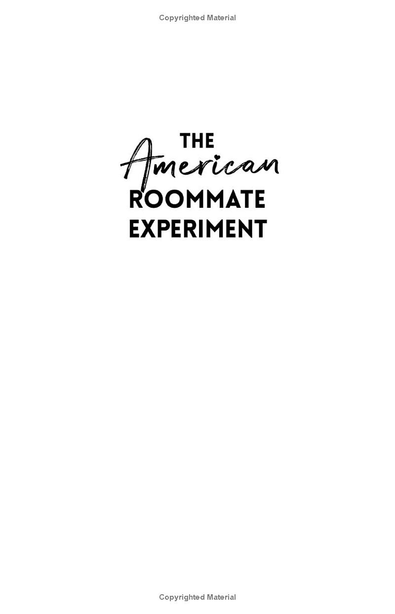 the american roommate experiment - Ảnh 3