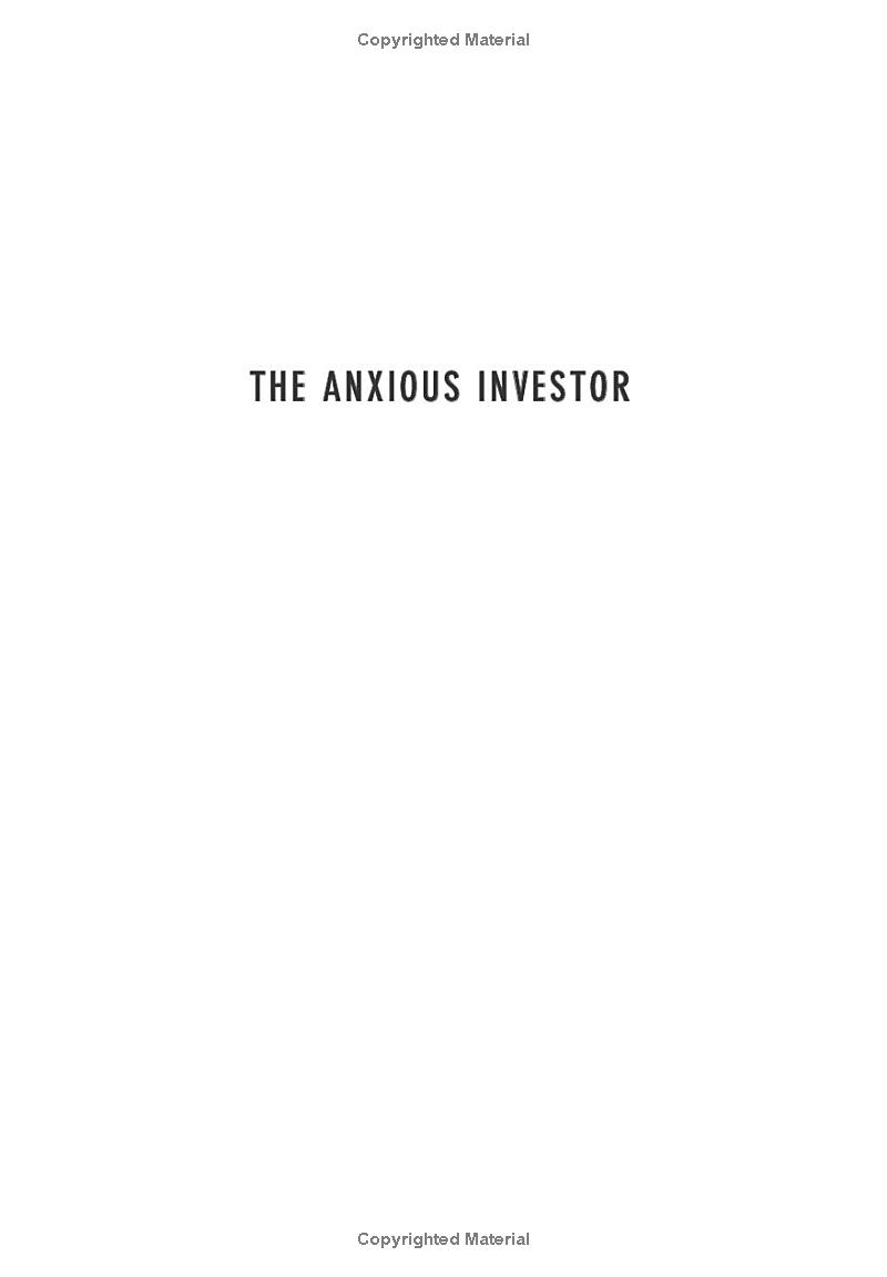the anxious investor: mastering the mental game of investing - Ảnh 3