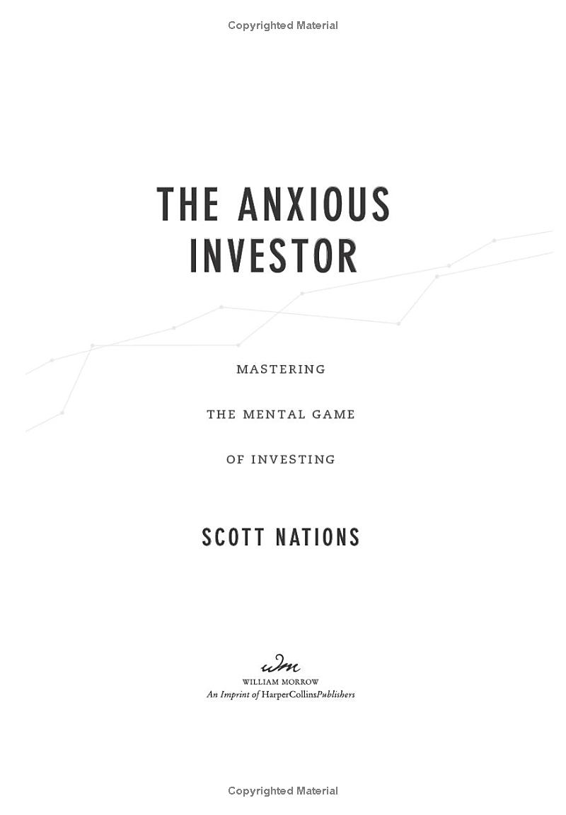 the anxious investor: mastering the mental game of investing - Ảnh 5