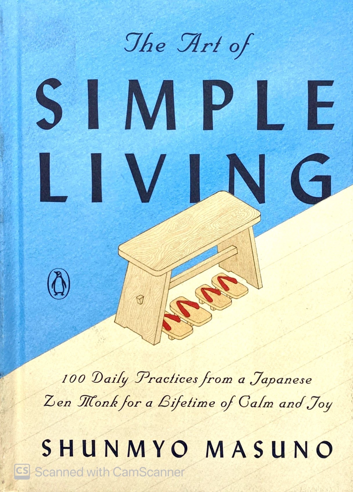 the art of simple living: 100 daily practices from a japanese zen monk for a lifetime of calm and joy - Ảnh 4