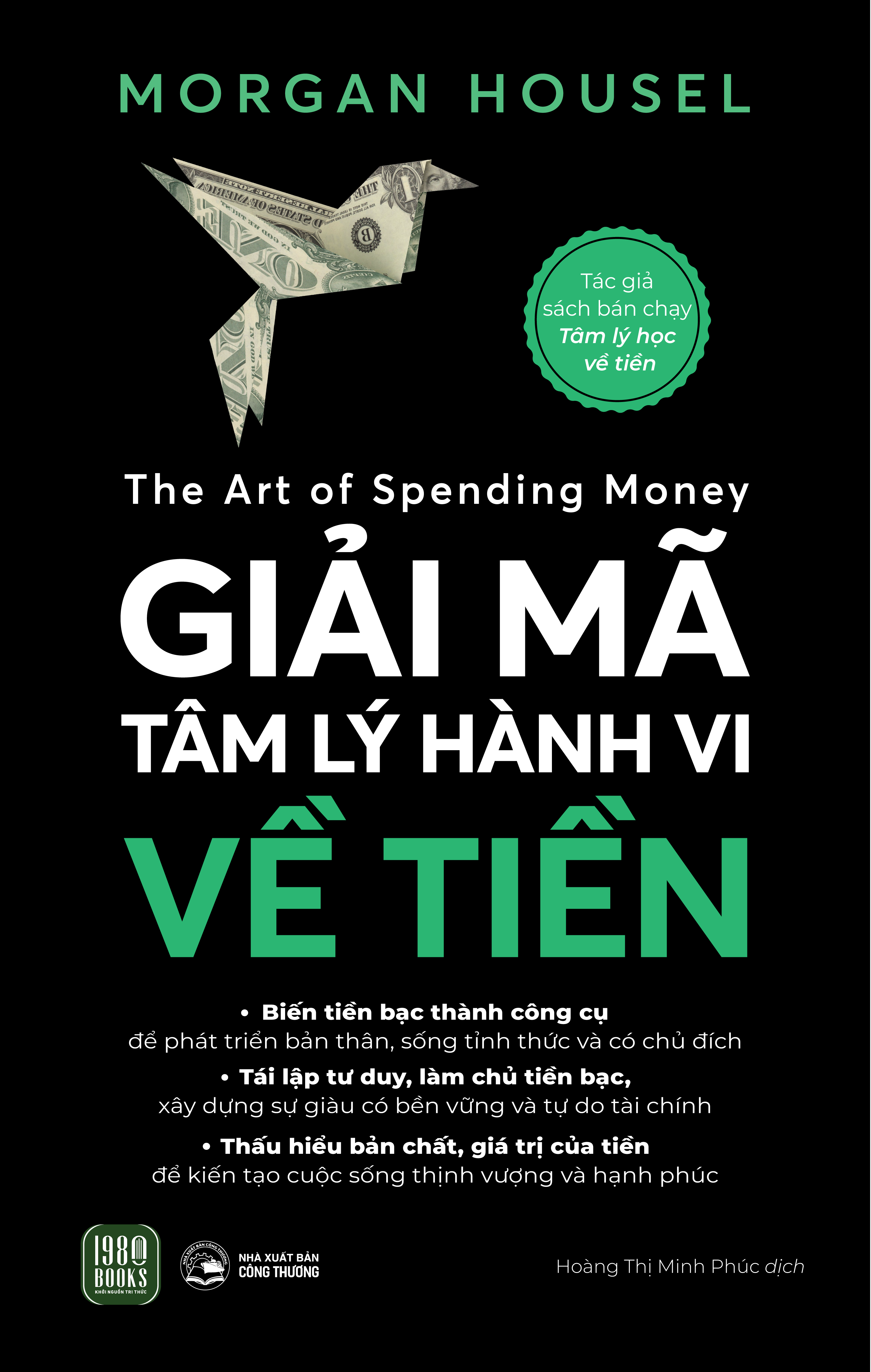 The Art of Spending Money - Giải Mã Tâm Lý Hành Vi Về Tiền - Ảnh 2