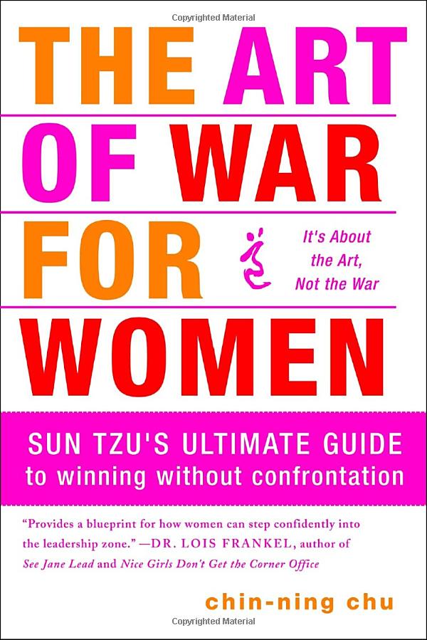 the art of war for women: sun tzu's ultimate guide to winning without confrontation - Ảnh 2