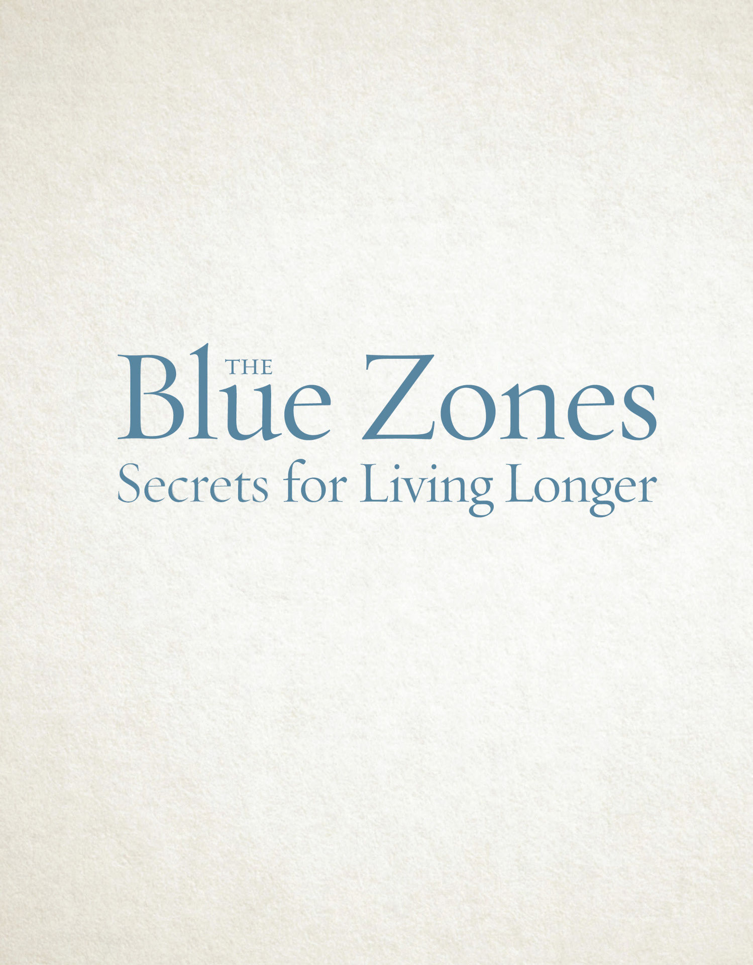 the blue zones secrets for living longer - Ảnh 3