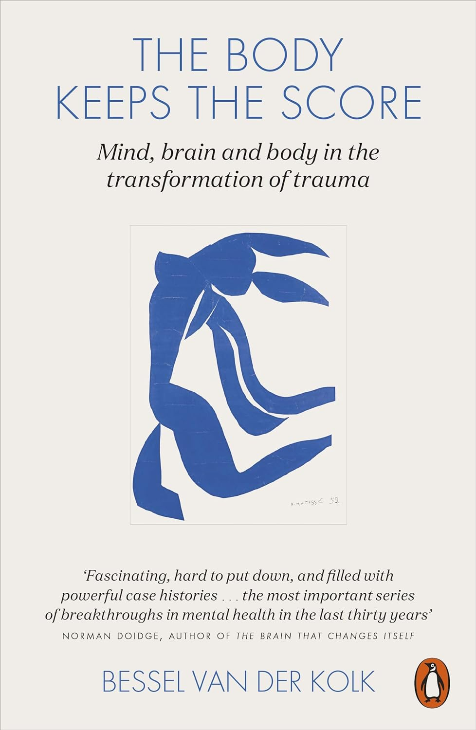 the body keeps the score : mind, brain and body in the transformation of trauma - Ảnh 2