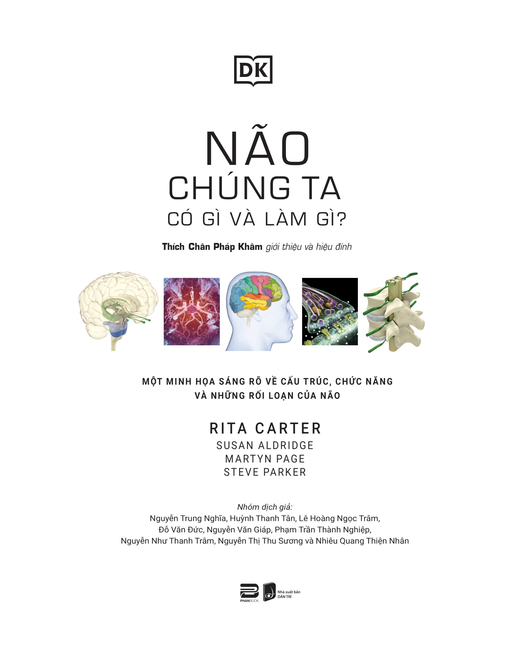 the brain book - não chúng ta có gì và làm gì? - bìa cứng - Ảnh 3