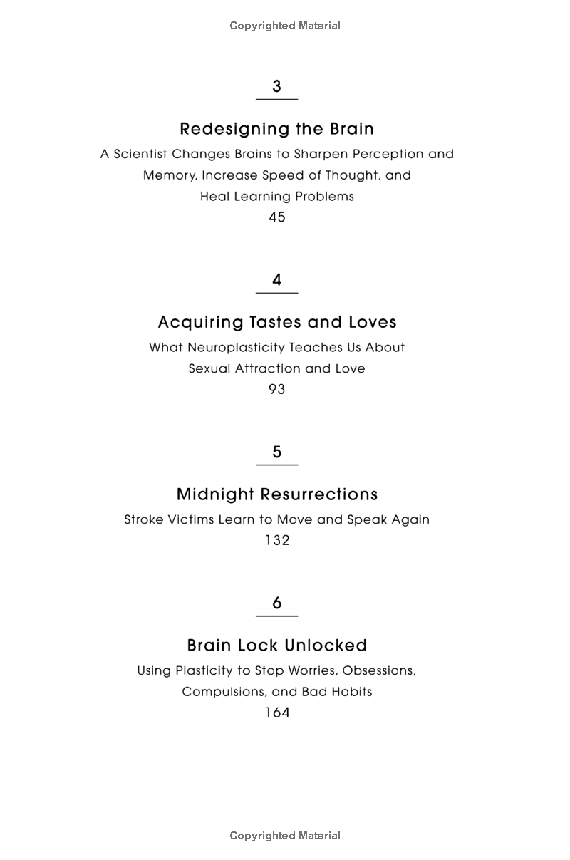 the brain that changes itself: stories of personal triumph from the frontiers of brain science - Ảnh 3