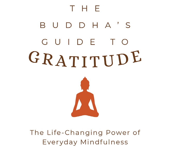 the buddha's guide to gratitude - Ảnh 3
