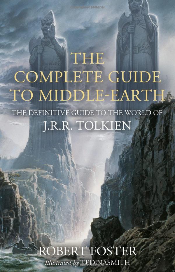 the complete guide to middle-earth: the definitive guide to the world of j.r.r. tolkien - Ảnh 2