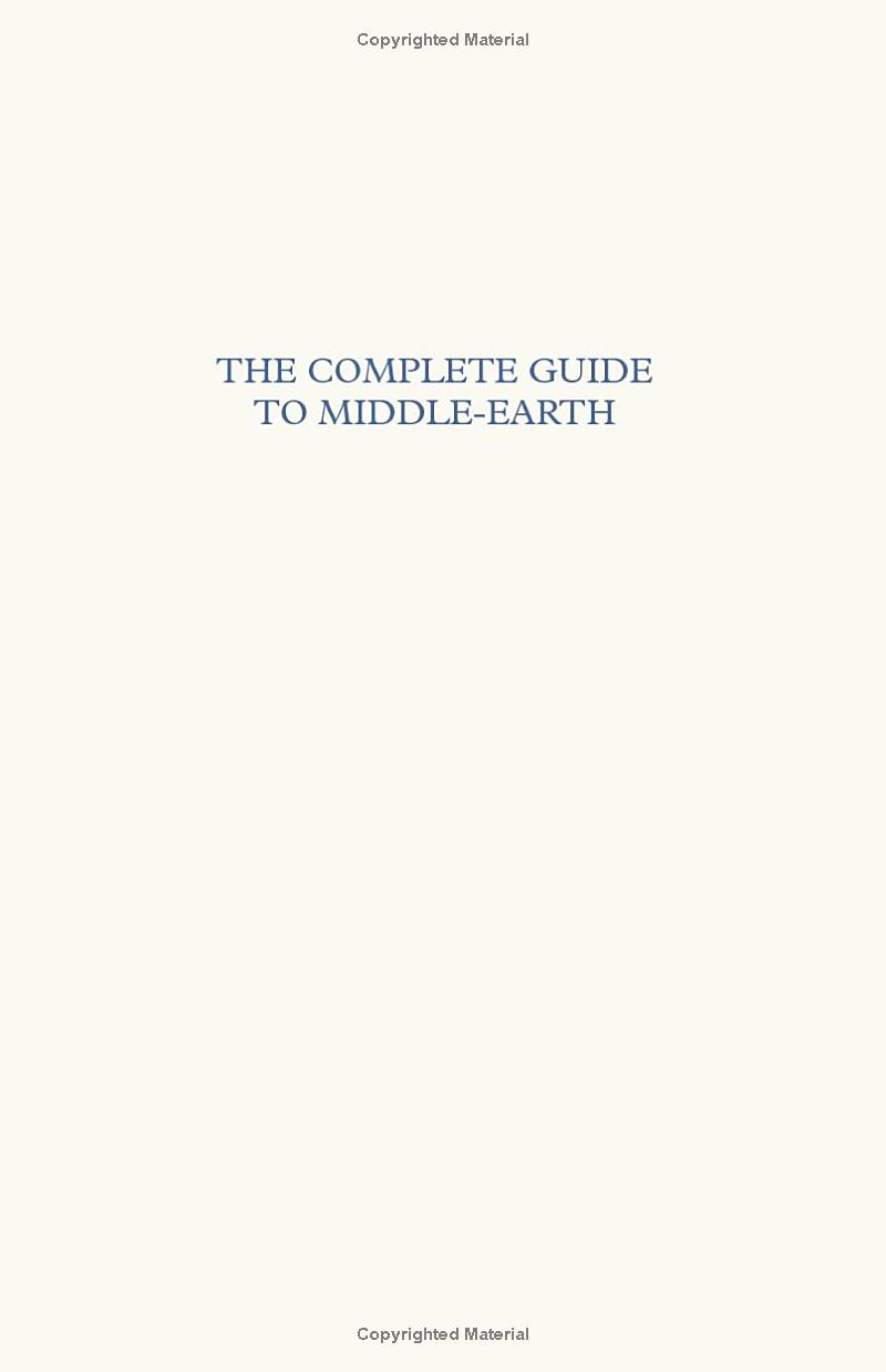 the complete guide to middle-earth: the definitive guide to the world of j.r.r. tolkien - Ảnh 3
