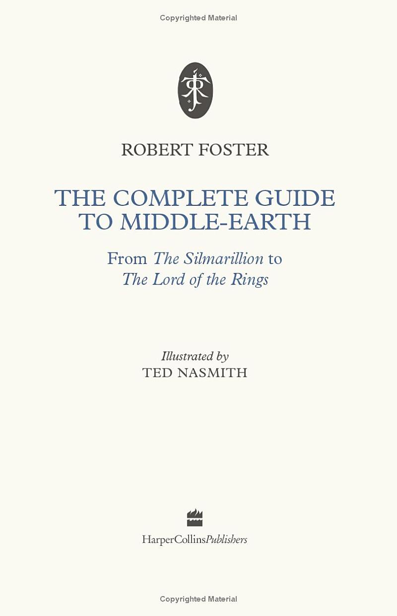 the complete guide to middle-earth: the definitive guide to the world of j.r.r. tolkien - Ảnh 4