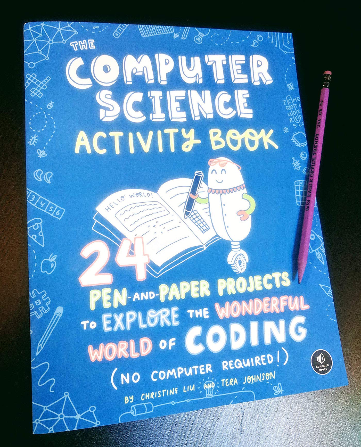 the computer science activity book: 24 pen-and-paper projects to explore the wonderful world of coding (no computer required!) - Ảnh 7