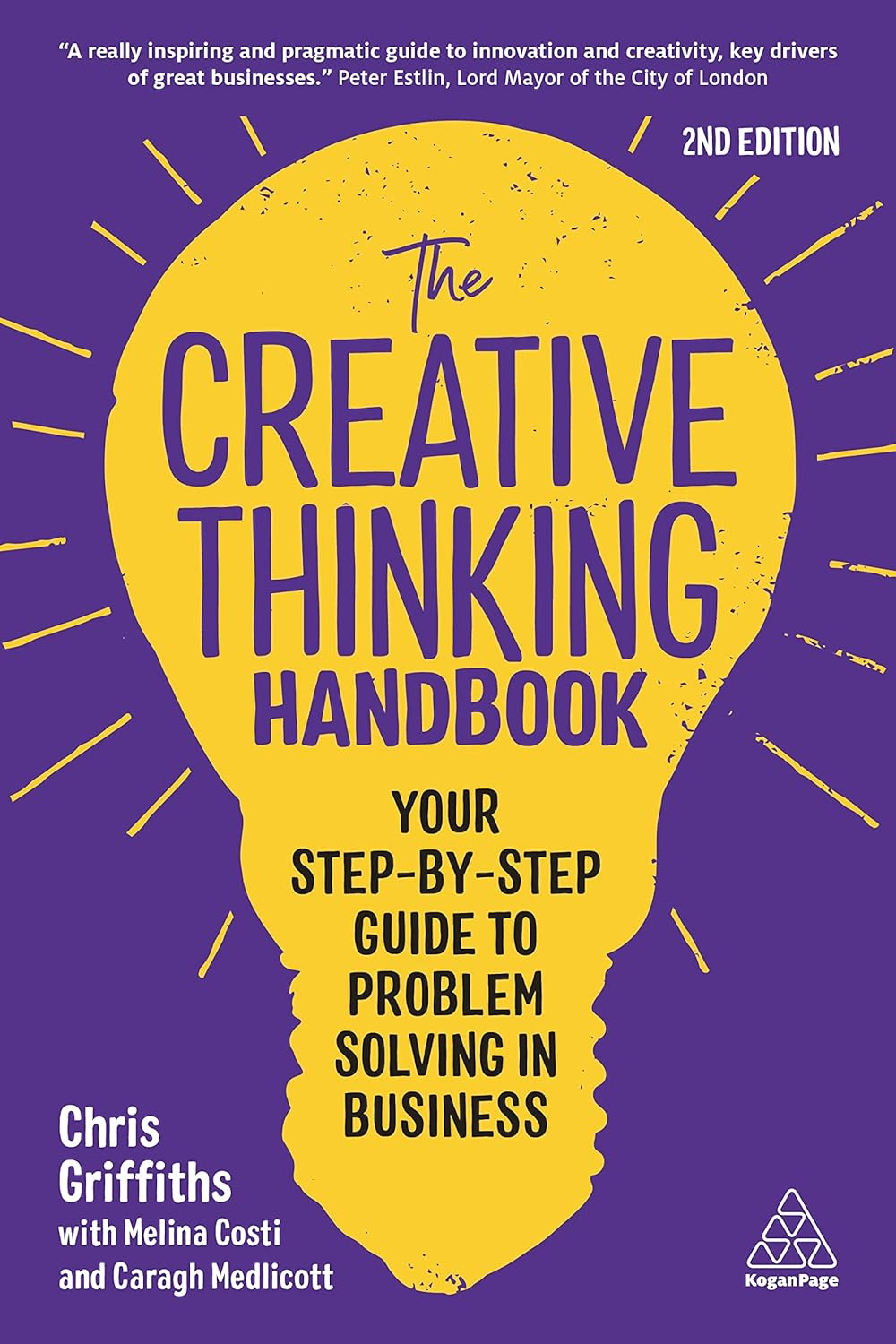 the creative thinking handbook - your step-by-step guide to problem solving in business - Ảnh 2