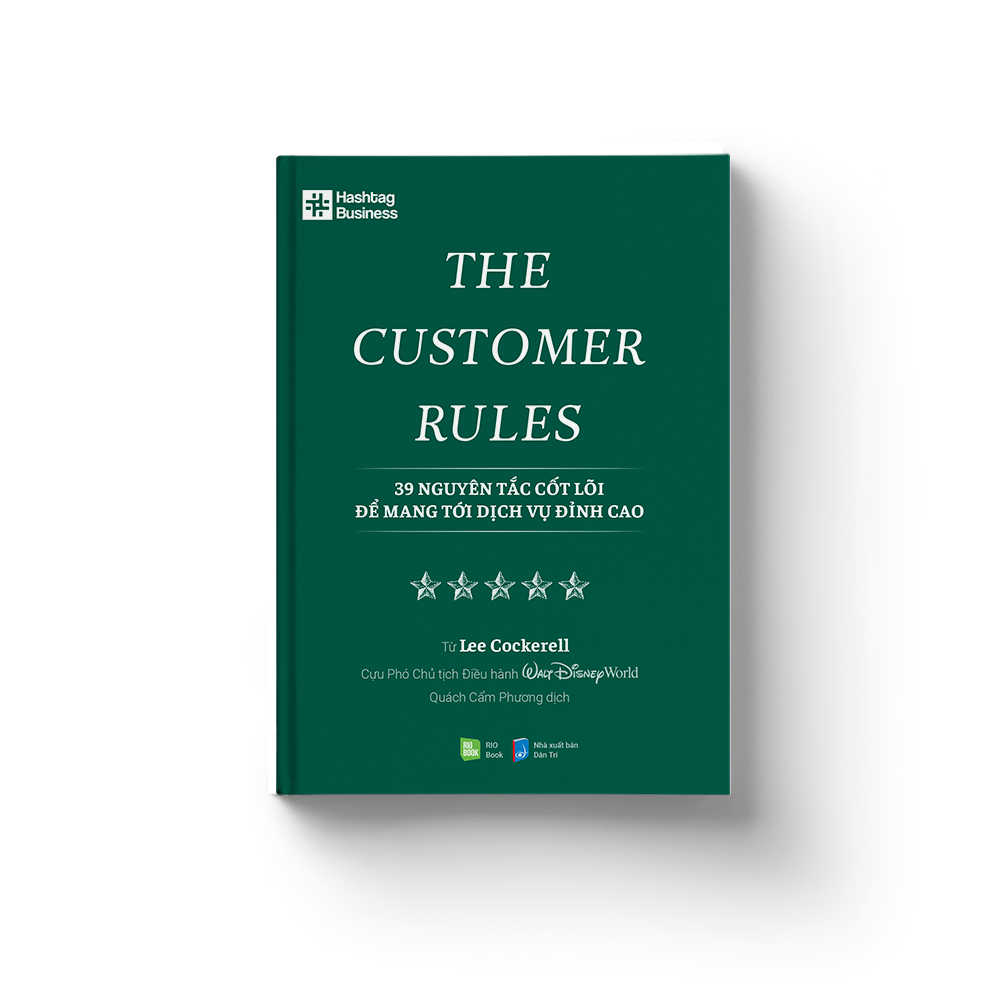 the customer rules - 39 nguyên tắc cốt lõi để mang tới dịch vụ đỉnh cao - Ảnh 5