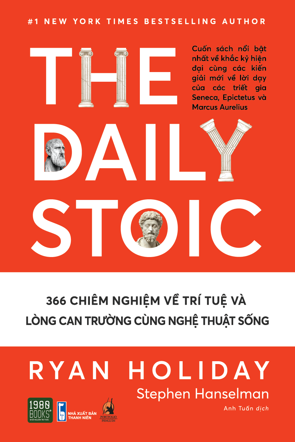 the daily stoic - 366 chiêm nghiệm về trí tuệ và lòng can trường cùng nghệ thuật sống - Ảnh 2
