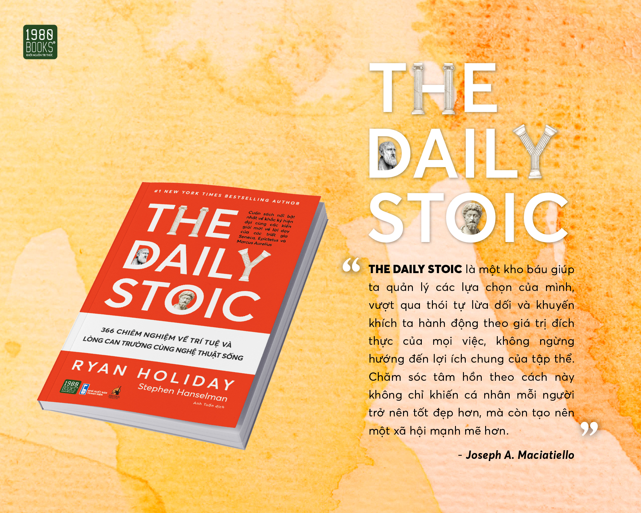 the daily stoic - 366 chiêm nghiệm về trí tuệ và lòng can trường cùng nghệ thuật sống - Ảnh 4