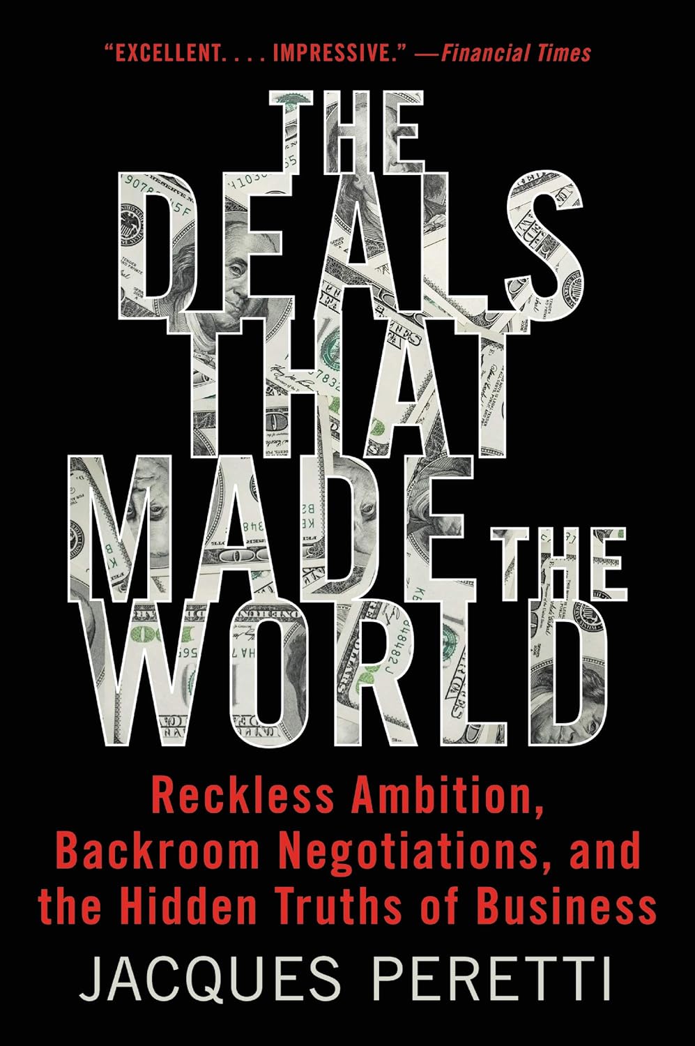 the deals that made the world - Ảnh 2