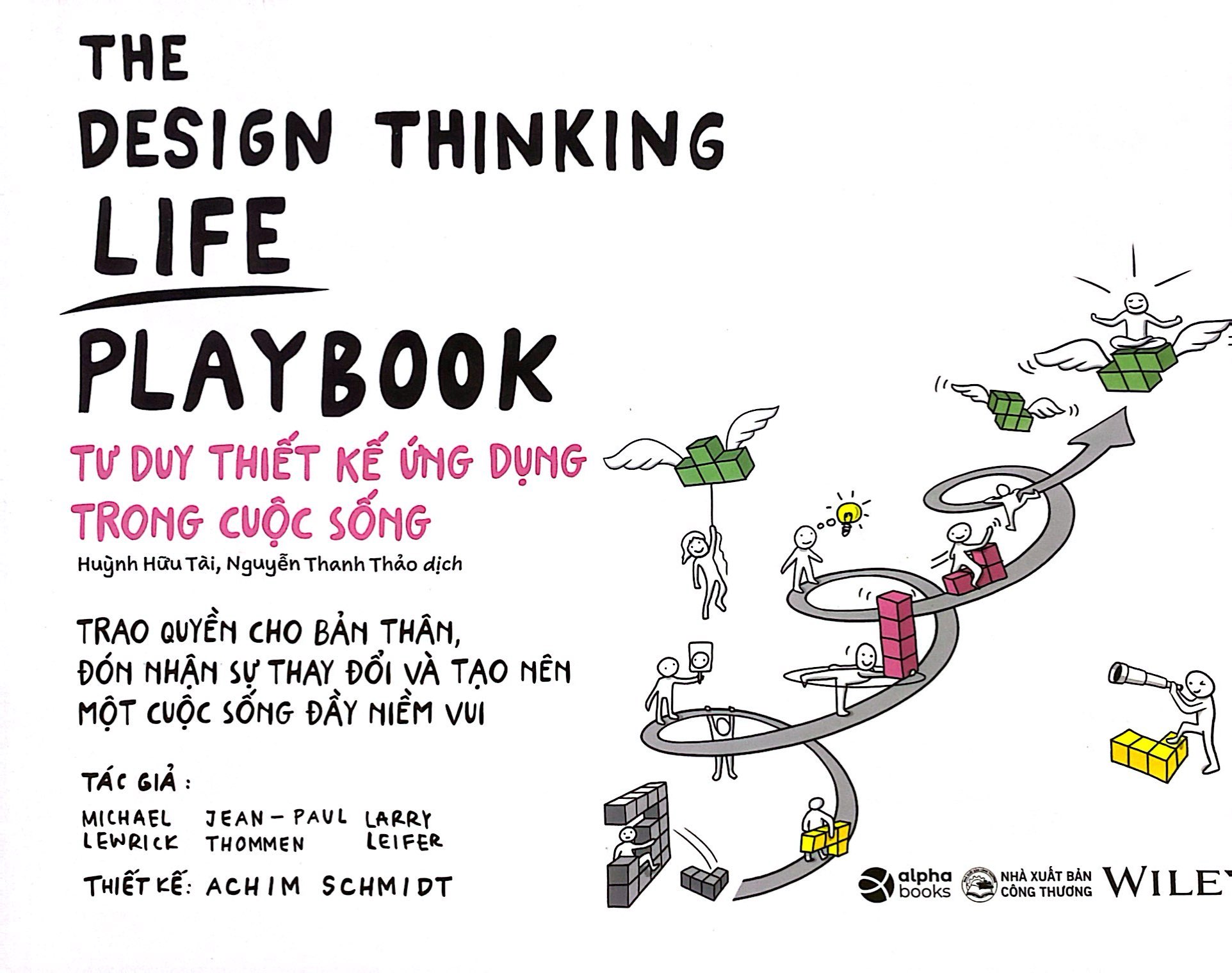 the design thinking life playbook - tư duy thiết kế ứng dụng trong cuộc sống - Ảnh 2