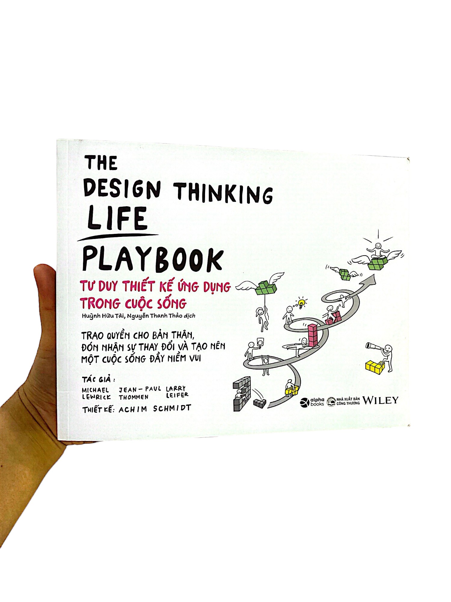the design thinking life playbook - tư duy thiết kế ứng dụng trong cuộc sống - Ảnh 8