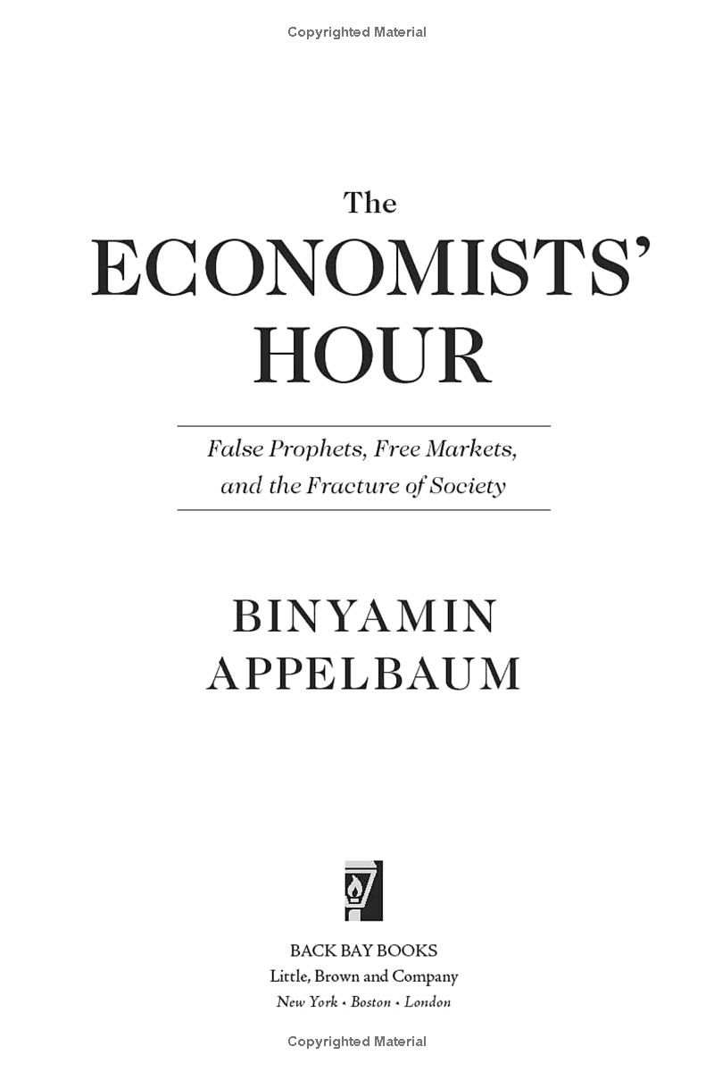 the economists' hour: how the false prophets of free markets fractured our society - Ảnh 3