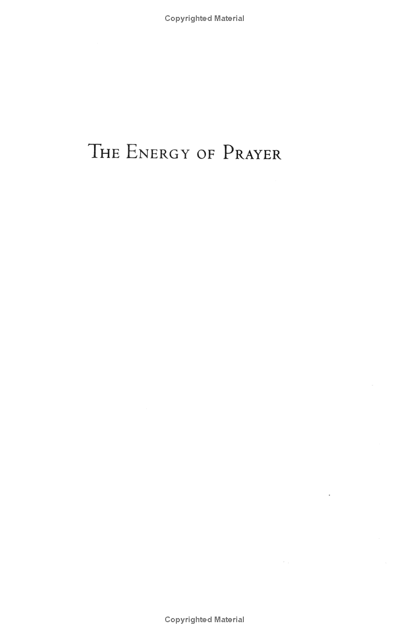 the energy of prayer : how to deepen our spiritual practice - Ảnh 3