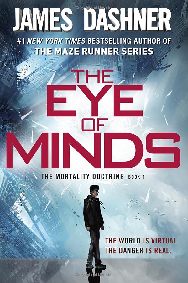 the eye of minds (mortality doctrine, book one) (the mortality doctrine) - Ảnh 2