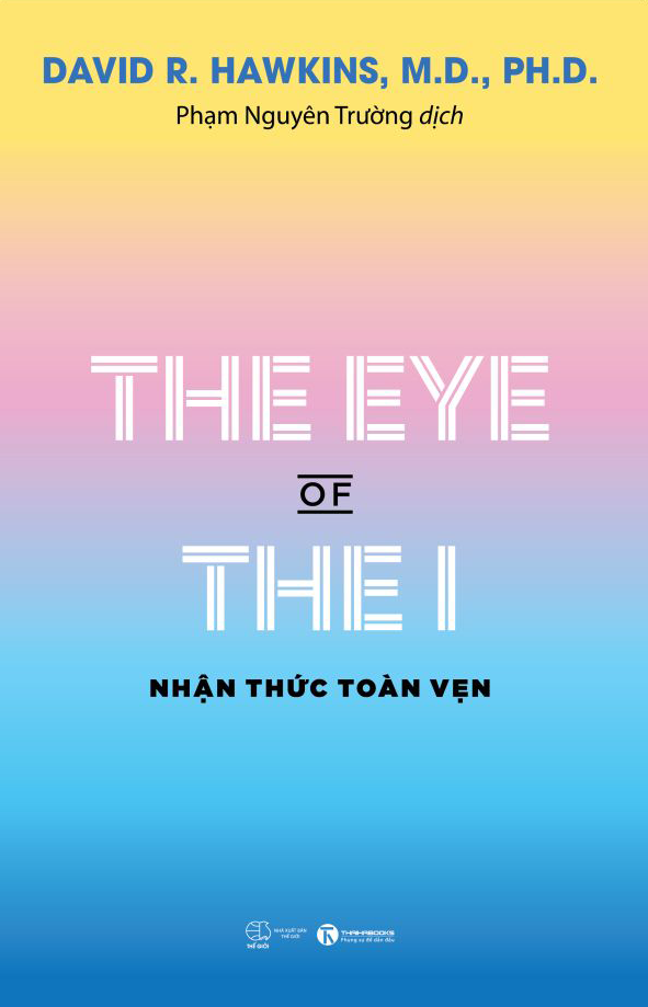 the eye of the i - nhận thức toàn vẹn - Ảnh 2