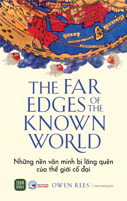 The Far Edges of the Known World - Những Nền Văn Minh Bị Lãng Quên Của Thế Giới Cổ Đại - Ảnh 2