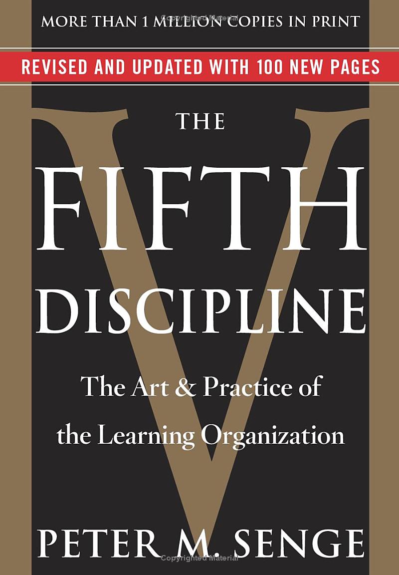 the fifth discipline - the art & practice of the learning organization - Ảnh 2
