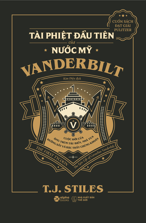 the first tycoon - tài phiệt đầu tiên của nước mỹ vanderbilt - bìa cứng - Ảnh 2
