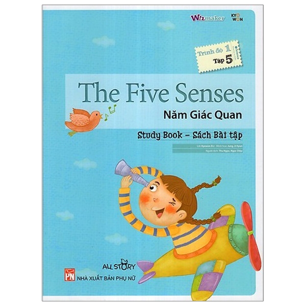 the five senses - năm giác quan -trình độ 1 (tập 5) - Ảnh 2