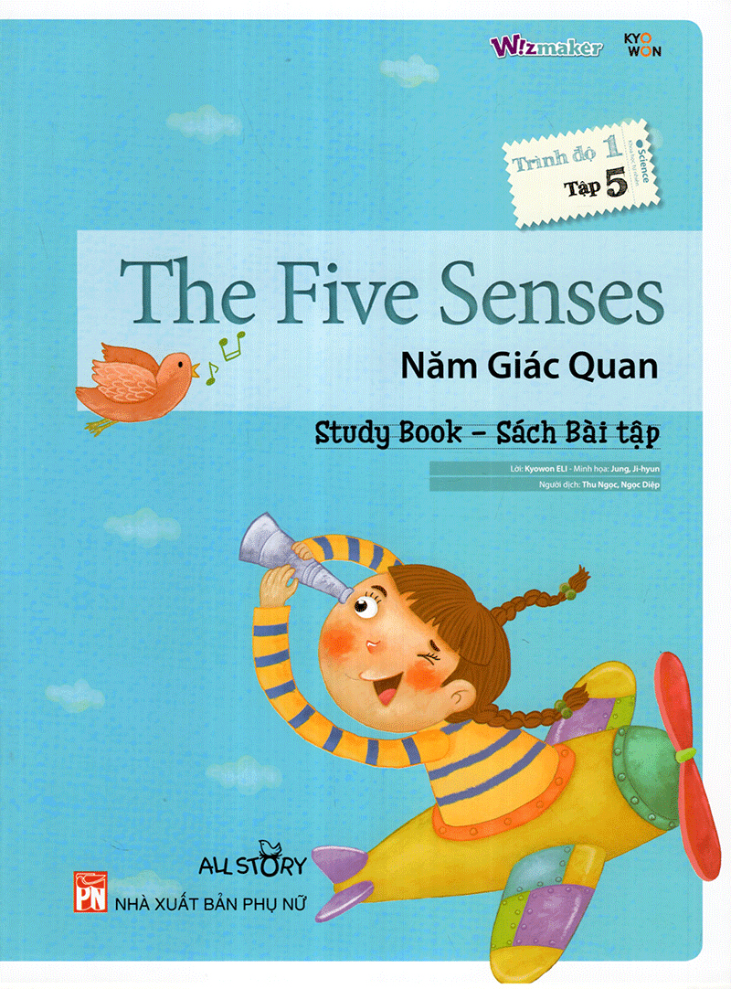the five senses - năm giác quan -trình độ 1 (tập 5) - Ảnh 3