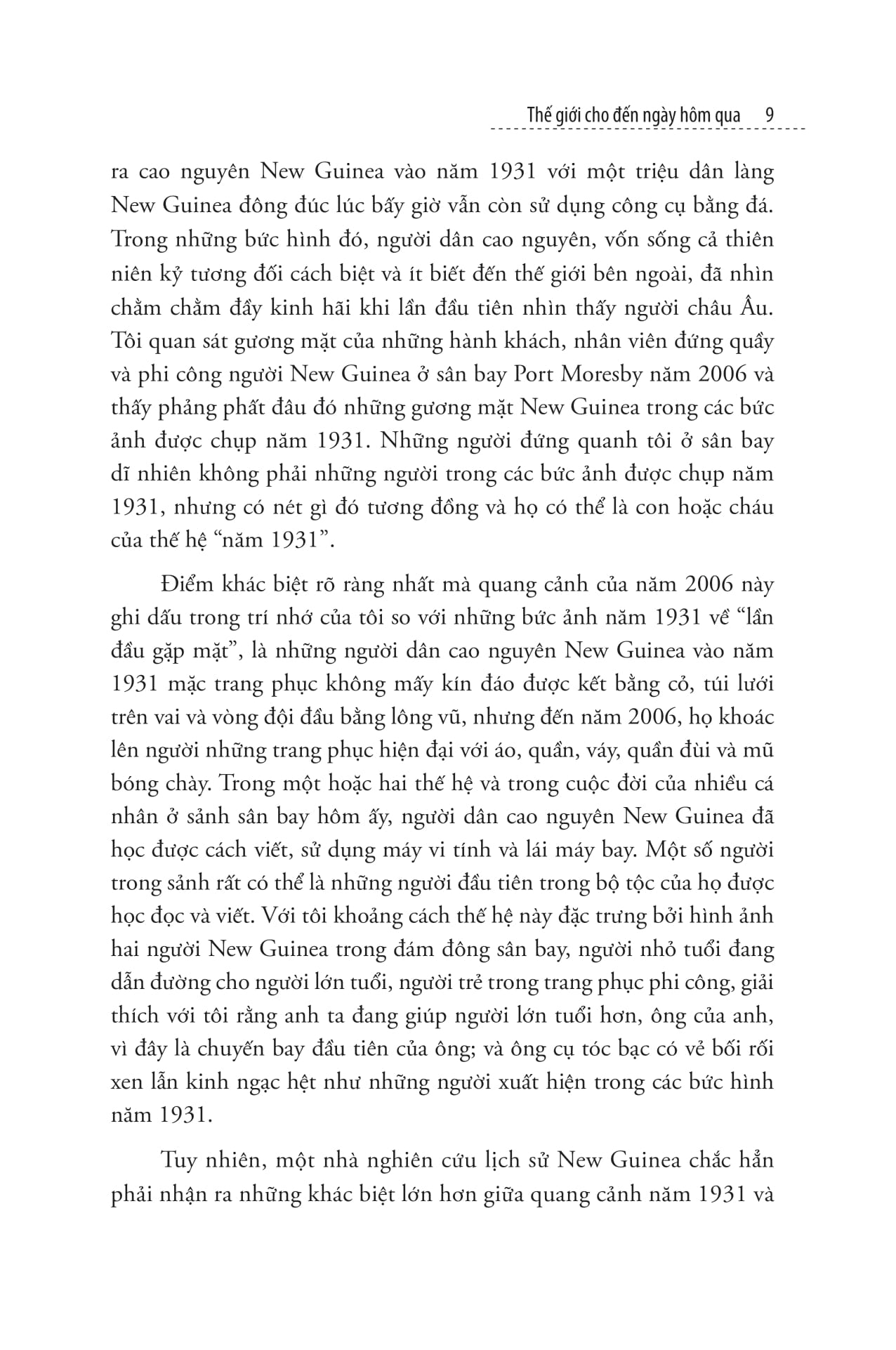 thế giới cho đến ngày hôm qua - chúng ta học được gì từ những xã hội truyền thống? - Ảnh 9