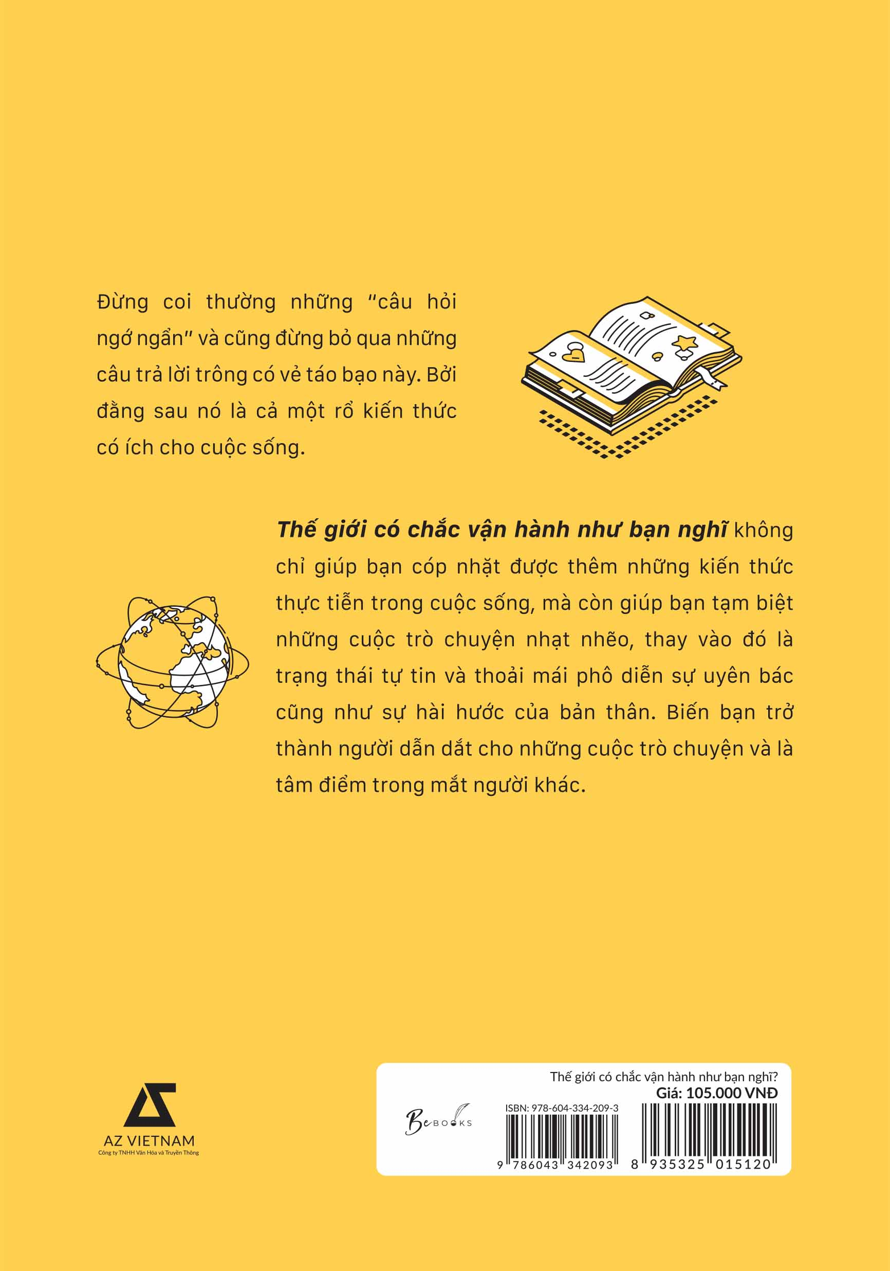 thế giới có chắc vận hành như bạn nghĩ - Ảnh 3