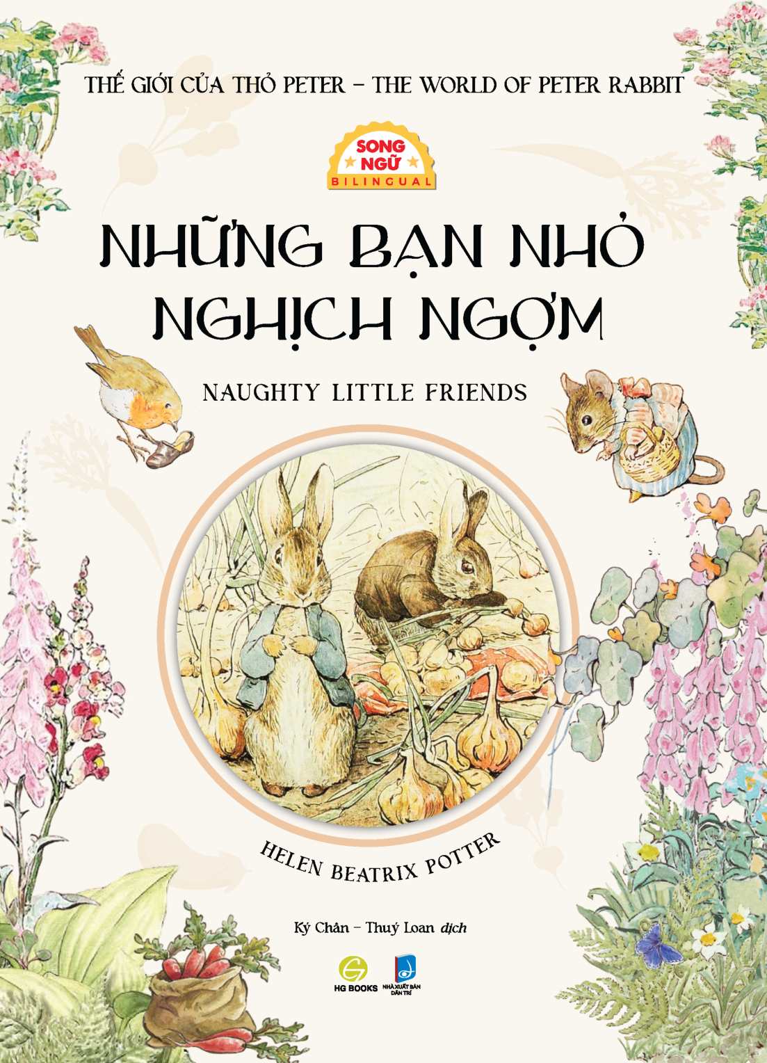 Thế Giới Của Thỏ Peter - The World of Peter Rabbit - Những Bạn Nhỏ Nghịch Ngợm - Naughty Little Friends - Song Ngữ - Ảnh 2