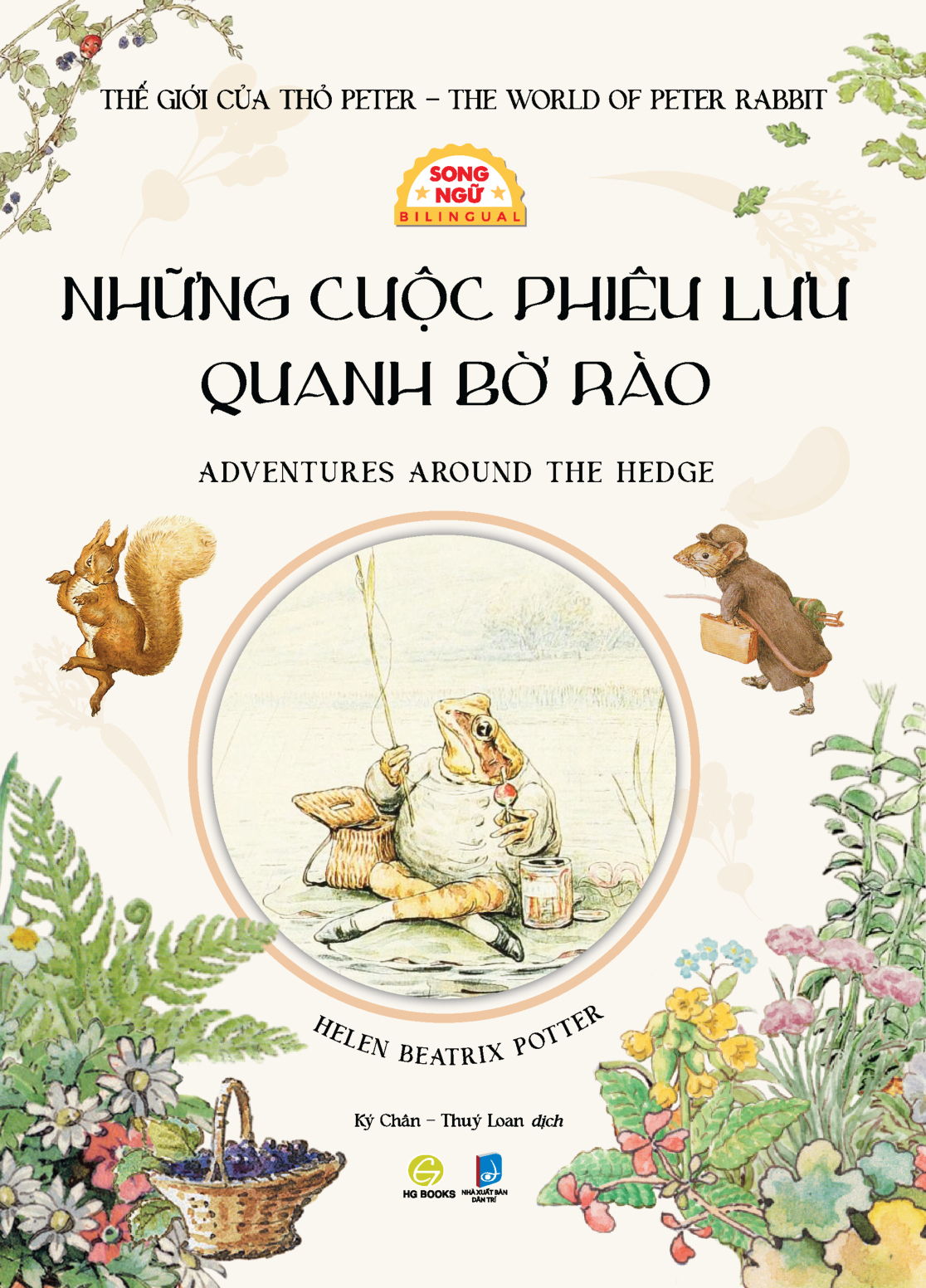 Thế Giới Của Thỏ Peter - The World of Peter Rabbit - Những Cuộc Phiêu Lưu Quanh Bờ Rào - Adventures Around The Hedge - Song Ngữ - Ảnh 2