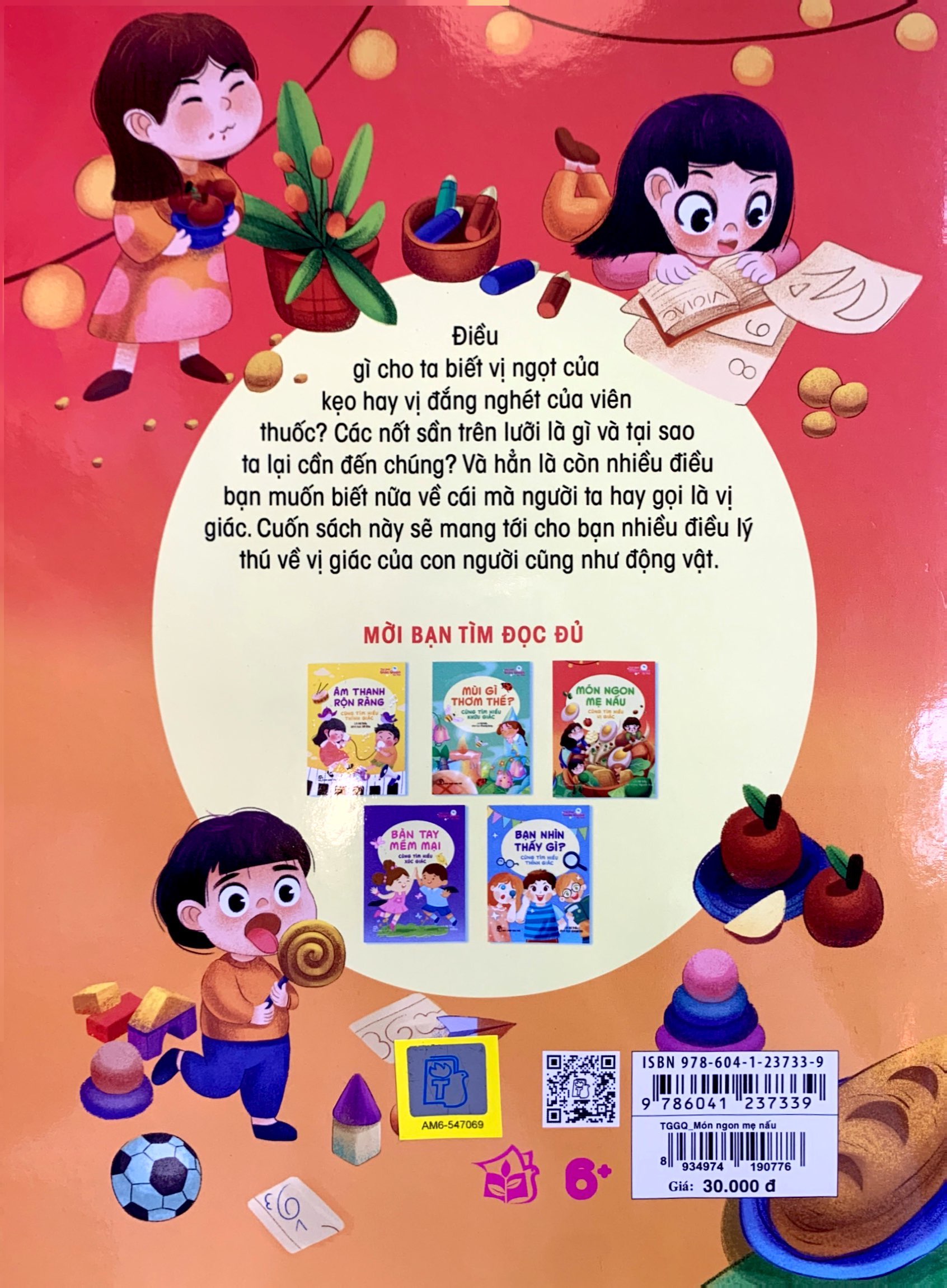 thế giới giác quan kỳ thú: món ngon mẹ nấu - cùng tìm hiểu vị giác - Ảnh 7