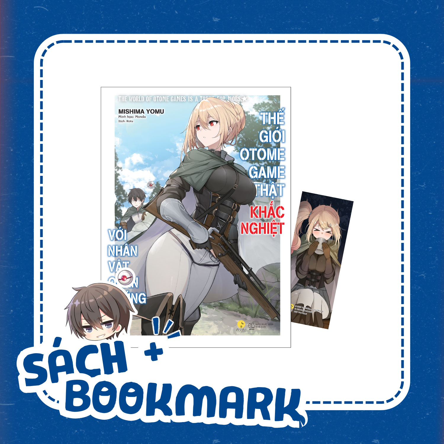 thế giới otome game thật khắc nghiệt với nhân vật quần chúng - tập 10 - tặng kèm bookmark - Ảnh 2