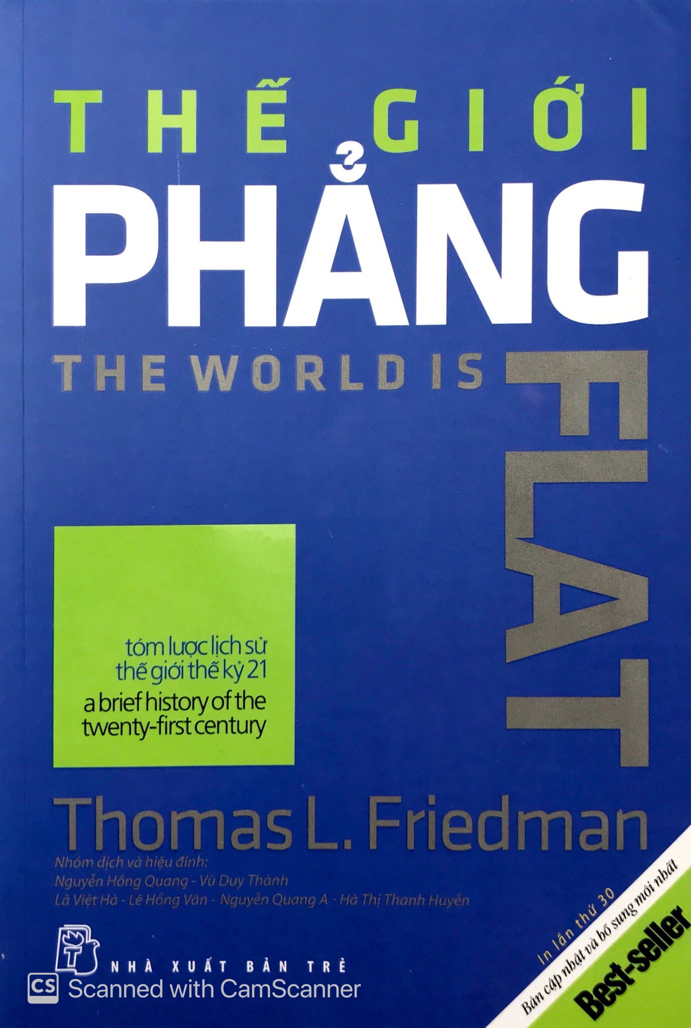 thế giới phẳng - tóm lược lịch sử thế giới thế kỷ xxi (bản cập nhật và bổ sung hai chương mới nhất - 2018) - Ảnh 3